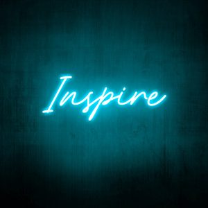 "Inspire" Neon Sign